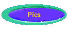 Pics